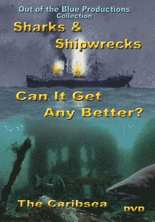 Shark & Shipwrecks  Can It Get Any Better DVD cover